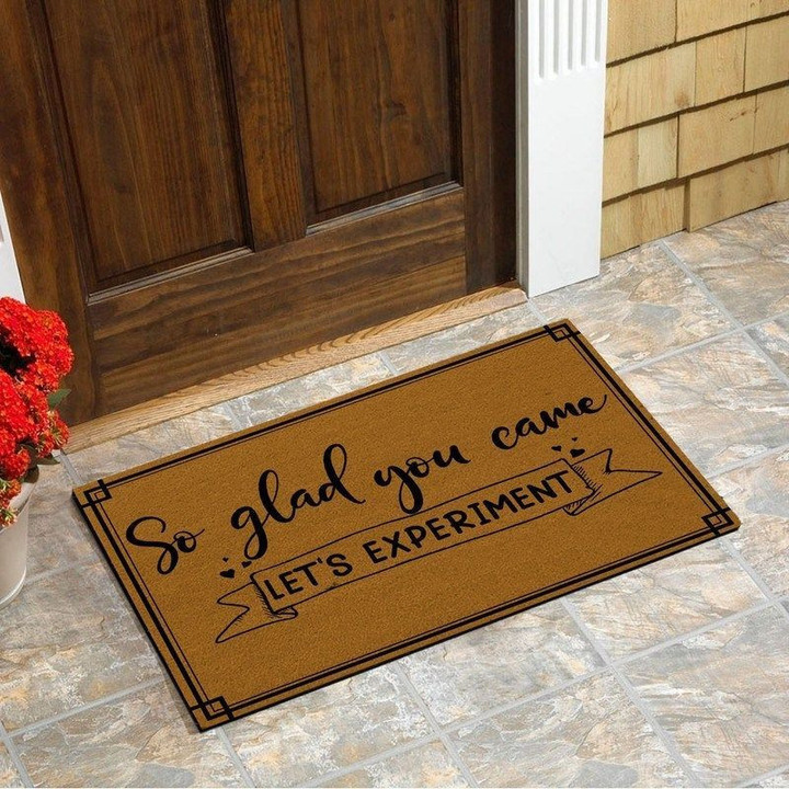 So glad you came lets experiment Doormat - 1
