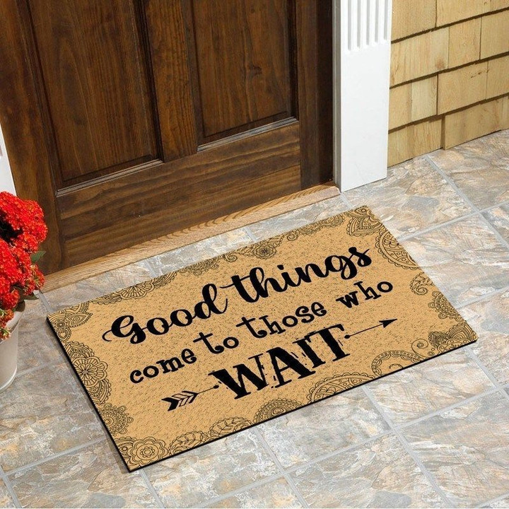 Good things come to those who wait Doormat - 1
