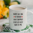 There's No One I'd Rather Have Snoring Loud As Fuck Next To Me Mug With Red Heart Gifts For Couple, Husband And Wife On Valentine's Day Anniversary Birthday Christmas Thanksgiving 11 Oz - 15 Oz Mug