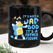 It's Not A Dad Bod It's A Father Figure Mug, Bluey Dad Mug, Fathers Day Gift, Gift For Dad