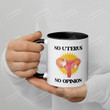 No Uterus No Opinion Coffee Tea Mug Pro Choice Roe V Wade Mug, Feminist Activist Reproductive Rights Abortion Mug Women's Rights Gifts