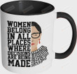 Rip Rbg Ruth Bader Ginsburg Ceramic Coffee Mug Women Belong In All Places Where Decisions Are Being Made Gift For Law Students, Lawyers, Judges Progressive Feminism Protest