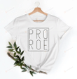 Pro Choice Shirt, Abortion Rights Shirt, Roe Vs Wade Shirt, 1973 Shirt, My Body My Choice Shirt, Feminist Shirt, Inspirational Shirt, Equality Shirt
