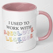 I Used To Work With Absolute Legends Mug, Funny Retirement Gift, New Job Gift For Coworker, Boss Leaving Job Gift Colleague
