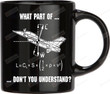Funny Pilot Mug, Pilot Airplane Gifts,What Part Of Don't You Understand Pilot Mug, Aviation Gifts, Aviator Mug Gifts