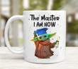 Baby Yoda Graduation Mug, The Master Now I Am Mug, Yoda Graduation Gifts, 2022 Graduate, Mba Gifts, Masters Gift Ideas, 2022 College Gift Mug