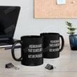 You Know What That Sounds Like Not My Problem Mug, Sarcastic Mug Gift For Men Women, Retirement Black Cup, Sassy Mugs