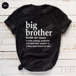 Big Brother Shirt, Big Brother Definition Tshirt, Cute Brother Noun Tee, Promoted To Brother Shirt, Finally Male Sibling Shirt, Brother Gift