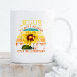 Jesus It's Not A Religion It's A Relationship Ceramic Coffee Mug, Christian Coffee Mug