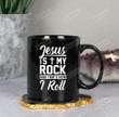 Jesus Is My Rock And That's House I Roll Ceramic Coffee Mug, Christian Coffee Mug