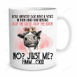 Does Anybody Else Have A Voice In Their Head That Repeat Mug, Gift For Cow Lover, Farmer, Friends, Family On Birthday, Christmas