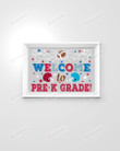 Ruby Welcome To Pre-K Poster Canvas, Back To School Poster Canvas
