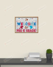 Ruby Welcome To Pre-K Poster Canvas, Back To School Poster Canvas