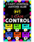 I Can't Control Anyone Else Poster Canvas, But I Can Control My Thoughts Poster Canvas, Classroom Decor Poster Canvas