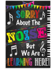 Funny Class Canvas Sorry About The Noise But We Are Learning Here Classroom Poster Canvas, Classroom Decor Poster Canvas
