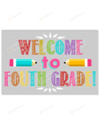 Welcome To Fouth Grade Poster Canvas, Back To School Poster Canvas