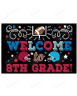 Ruby Classroom Welcome To 8th Grade Poster Canvas, Back To School Poster Canvas