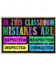 In This Classroom Mistake Are Expected Wall Art Poster Canvas, Back To School Gift Poster Canvas Art