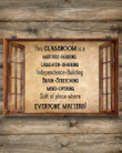 Everyone Matters In This Class Poster Canvas, Window Opening Poster Canvas, Classroom Poster Canvas
