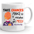 Take Chances Make Mistakes Get Messy Women Mug, Funny Teacher Coffee Cup, School Field Trip Gifts For Teacher Student