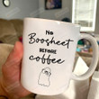 No Boosheet Before Coffee Halloween Mug, Boo Spooky Coffee Cup Gifts For Women For Men, Halloween Cup