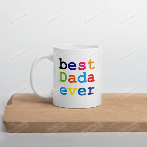 Best Dada Ever Coffee Mug Gifts To My Dad Birthday Christmas Dad Gifts Dad Mug Best Dad Ever Memorial Gifts For Loss Dad Gifts From Daughter Mug Gifts For Father (Multi 4)