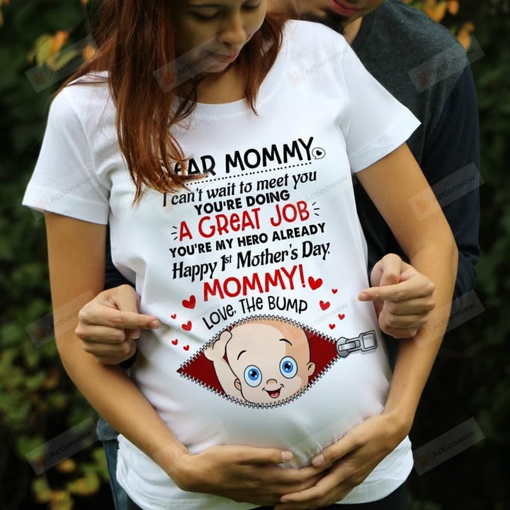 Mommy Great Job 1st Mother's Day Gift T-shirtDear Mommy Happy 1st Mother's Day I Can't Wait To Meet You You Are Doing A Great Job Essential T-Shirt, T-Shirt For Women, On Women's Day Mother's Day Birthday Anniversary