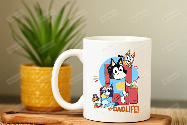Bluey Dadlife Coffee Ceramic Mug, Bluey Best Dad Ever, Mug Gift For Dad Papa Grandpa From Son Daughter Fathers Day Gifts