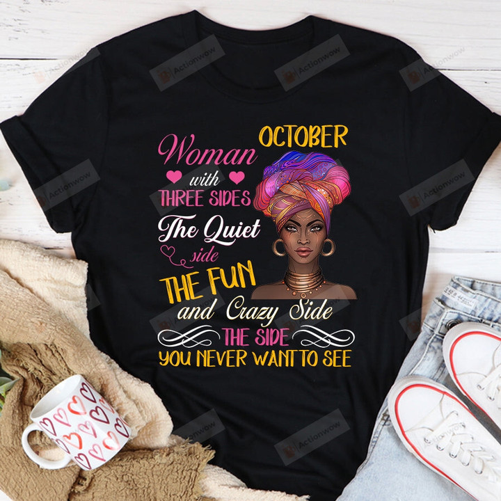 October Woman With Three Sides Shirt, Gifts For Birthday, Birthday Gifts, Birthday In October, Gift For Her For Mom