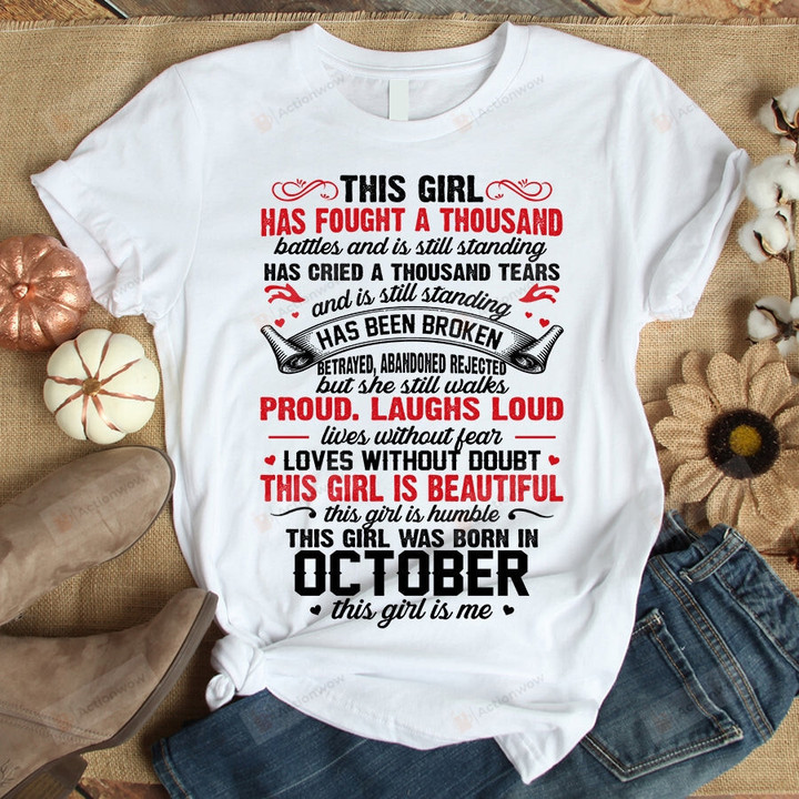 This October Girl Has Fought A Thousand Battles Shirt, Birthday In September, Gifts For Birthday, Birthday Gifts For Her, Gifts For Mom