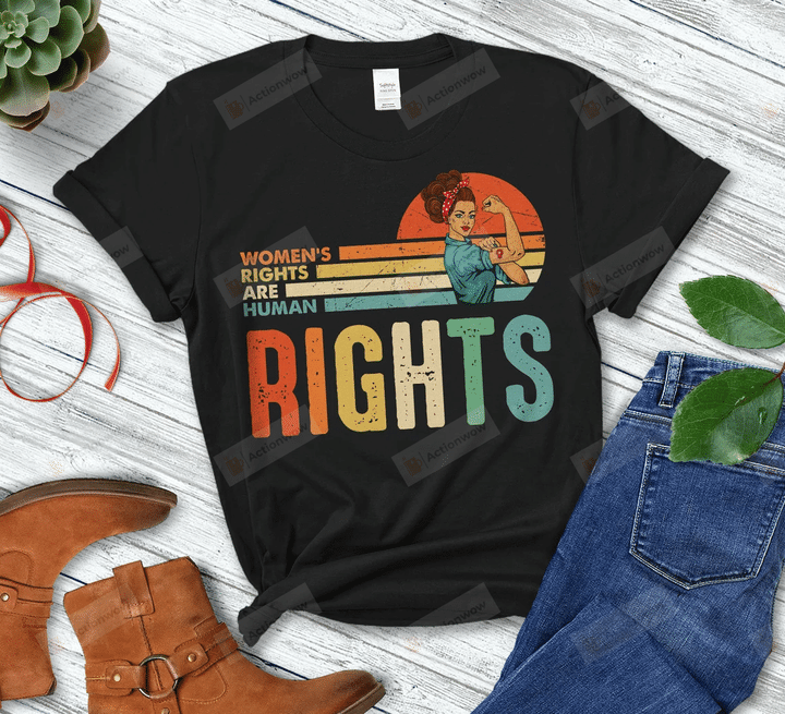 Women's Rights Are Human Rights Shirt, Keep Abortion Safe And Legal Shirt, Abortion Ban Shirt, Abortion Rights Shirt, Equal Rights Shirt