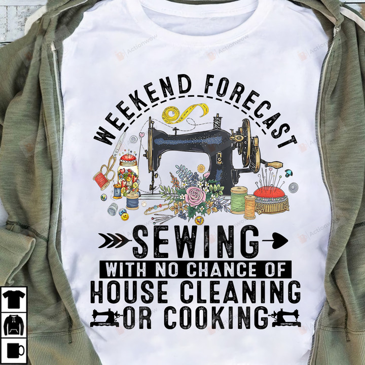 Weekend Forecast Sewing Shirts, Gifts For Sewing Lovers, Funny Sewing Gifts, Gifts For Her, Gifts For Mom For Grandma
