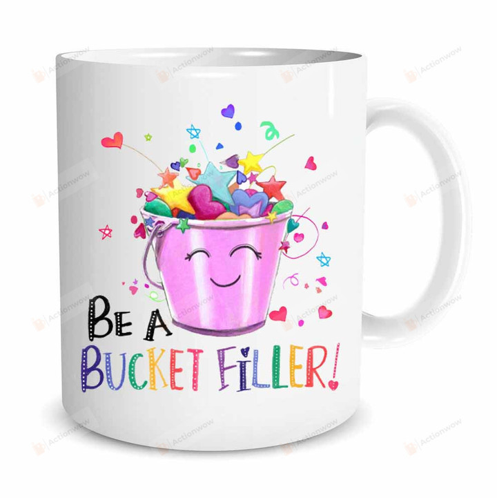 Personalized Teacher Be A Bucket Filler Mug Back To School Teacher Gifts, Teacher Appreciation Gifts 1st Day Of Schook Teacher Mug