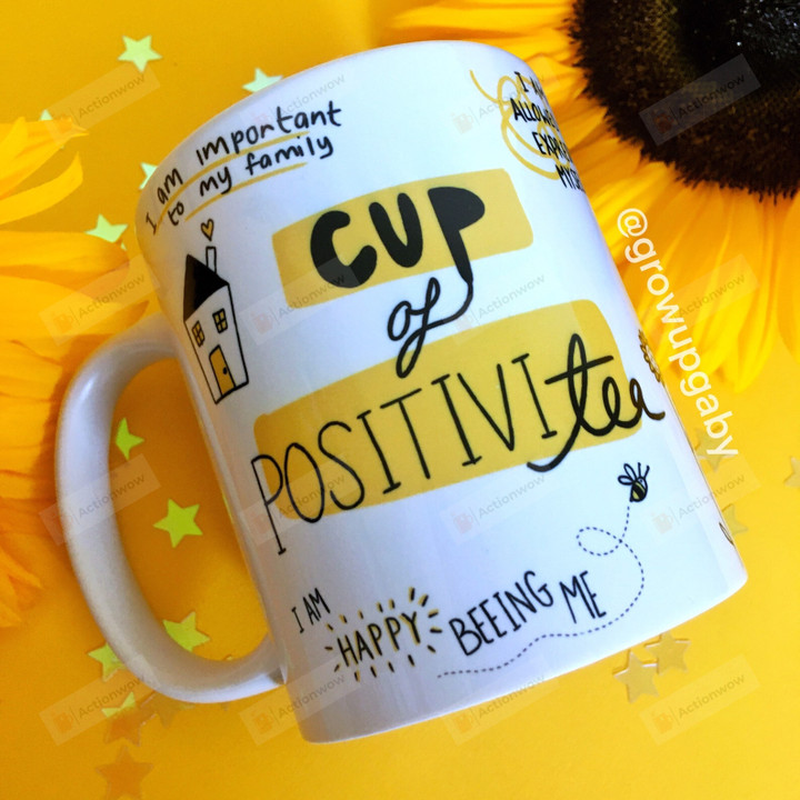 Cup of POSITIVI-tea - Mental health, Law of attraction, Self care, Manifest, Affirmation, Positivity gift, Mindset, Motivational Mug.