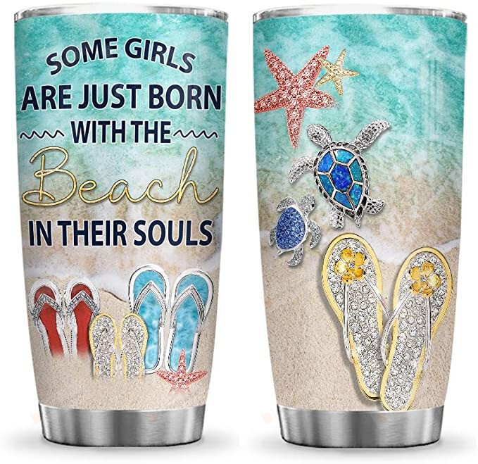 Some Girls Are Just Born With The Beach In Their Souls Tumbler, Summer Gift, Beach Gift, Gifts For Family, Beach Lovers Gifts, Summer Day Gifts
