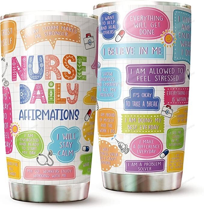 Nurse Daily Affirmations Tumbler, Nurse Tumbler, Nurse Gifts, Gifts For Nurse For Her, Family Gifts For Nurse