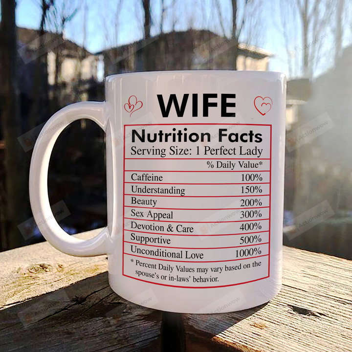 Wife Nutrition Fact Ceramic Mug, Love Gifts For Wife Girlfriend From Husband And Boyfriend, Mothers Day Gifts, Birthday Gifts, Valentines Day Gifts