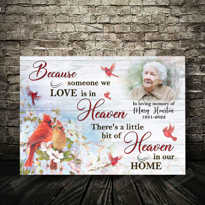 Personalized Custom Someone We Love Is In Heaven Vertical Poster Canvas, There's A Little Bit Of Heaven In Our Home Vertical Poster Canvas, Memorial Gifts Vertical Poster Canvas