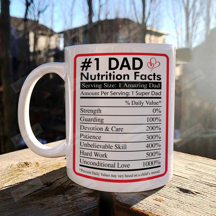 Best Dad Ever Mug, #1 Dad Nutrition Fact Mug, Gifts For Dad Papa Grandpa From Son And Daughter, Family Gifts, Fathers Day Gifts, Dad Birthday Gifts.