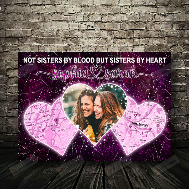 Personalized Custom Starmap Vertical Poster Canvas, Not Sister By Blood But Sister By Heart Vertical Poster Canvas, Gifts For Distant Best Friend Bestie Sisters Vertical Poster Canvas