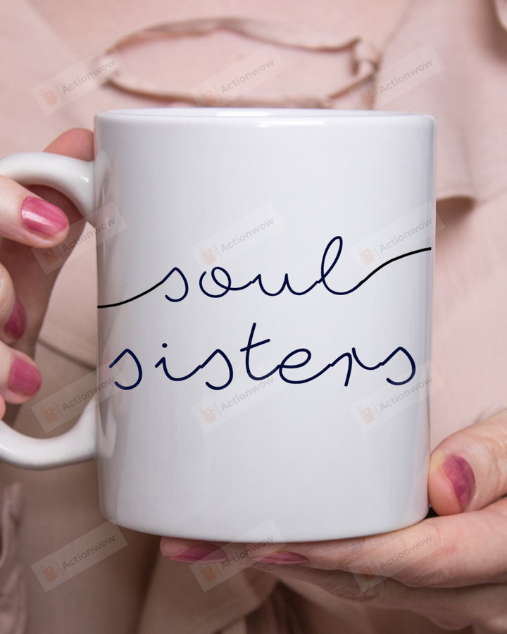Soul Sisters Coffee Mug, Minimalism Mug For Sister, Best Friends Mugs, Sister Birthday Gifts