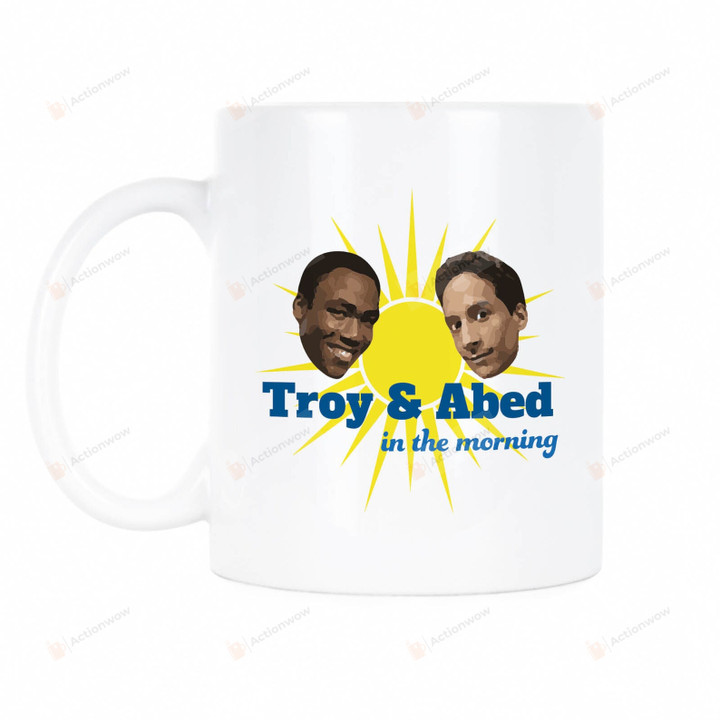 Troy And Abed In The Morning Mug, In The Morning Community Mug, Greendale Abed Nadir Mug, Sun Mug, Troy And Abed Mug, Gift For Fans Friends