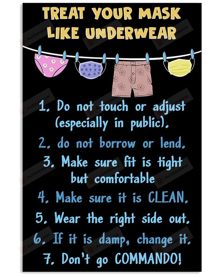 Treat Your Mask Like Underwear Poster Canvas, My Classroom Poster Canvas, Classroom Decor Poster Canvas