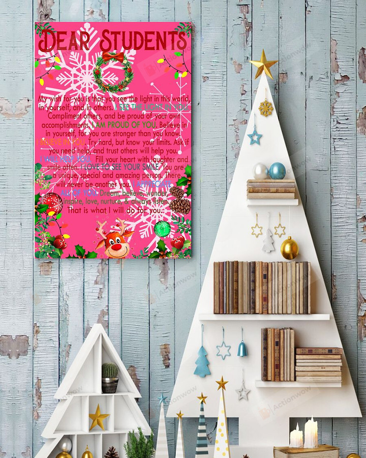 Personalized Dear Student Snowflake Reindeer Poster Canvas, My Wish For You Is That You See The Light Poster Canvas, Gifts For Student Poster Canvas, Classroom Decor Poster Canvas