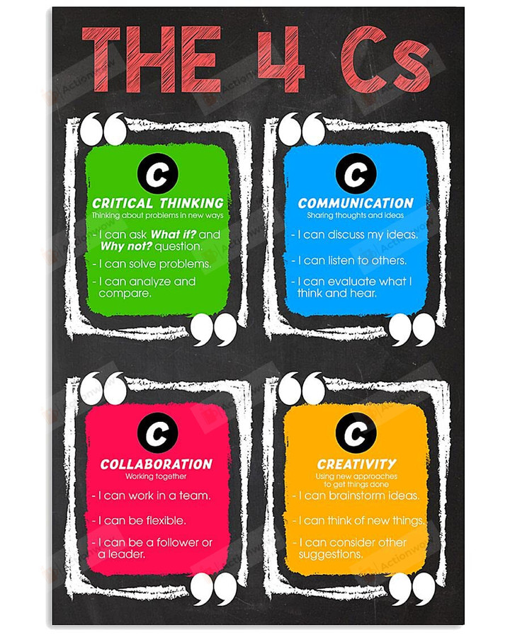 The 4 Cs Critical Thinking Communication Collaboration Creativity Poster Canvas, Classroom Poster Canvas
