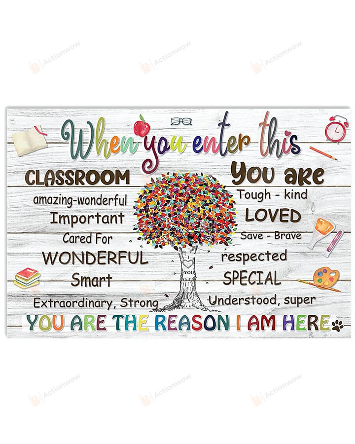 When You Enter This Classroom Classroom Poster Canvas, Colorful Tree Poster Canvas, Classroom Decor Poster Canvas