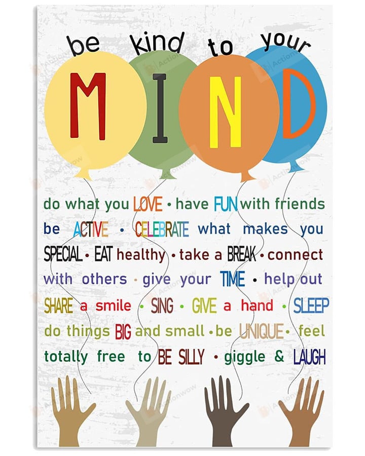 Be Kind To Your Mind Poster Canvas, Classroom Decoration Poster Canvas