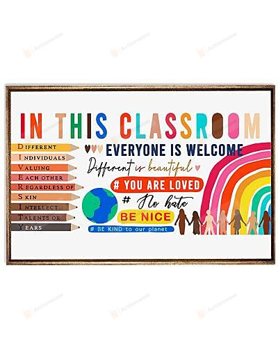 In This Classroom Poster Canvas, Everyone Is Welcome Poster Canvas, Classroom Decor Poster Canvas