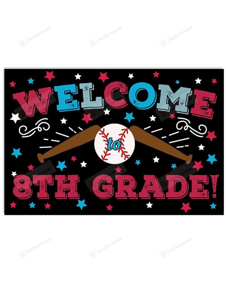 Softball Welcome 8th Grade Poster Canvas, Back To School Poster Canvas