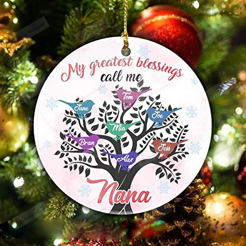 Personalized My Greatest Blessings Call Me Nana Ornament, Grandkids Tree Ornament - Merry Xmas Gifts For Grandma From Granddaughter Grandson, Christmas Tree Decoration